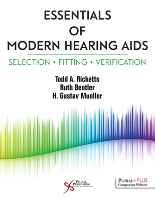 Essentials of Modern Hearing AIDS: Selection, F... 1597568538 Book Cover