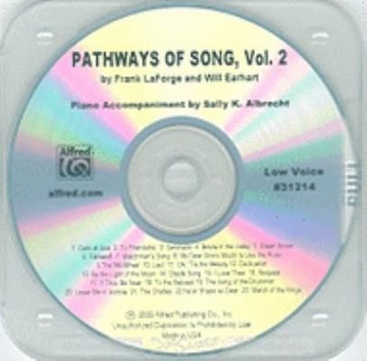 Pathways of Song, Vol 2: Low Voice (Pathways of... 0739058339 Book Cover