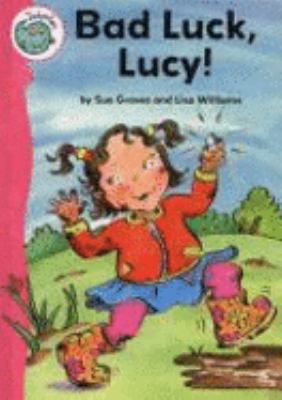 Bad Luck, Lucy! (Tadpoles) 0749671580 Book Cover