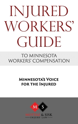 Injured Workers' Guide to Minnesota Workers' Co... 0578231190 Book Cover