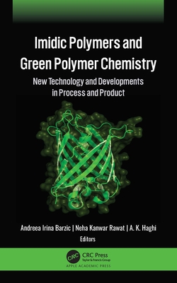 Imidic Polymers and Green Polymer Chemistry: Ne... 1771889039 Book Cover