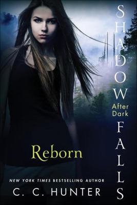 Reborn (Shadow Falls: After Dark) 1250035929 Book Cover
