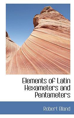 Elements of Latin Hexameters and Pentameters 0554432870 Book Cover