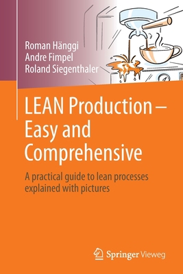 Lean Production - Easy and Comprehensive: A Pra... 3662645262 Book Cover