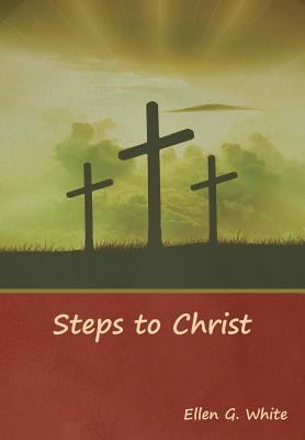 Steps to Christ 1644391104 Book Cover