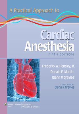 Prac Approach Cardiac Anesthesia 5e PB 1451137443 Book Cover