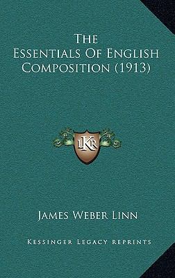 The Essentials of English Composition (1913) 1165186608 Book Cover