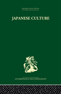 Japanese Culture: Its Development and Character... 0415869277 Book Cover