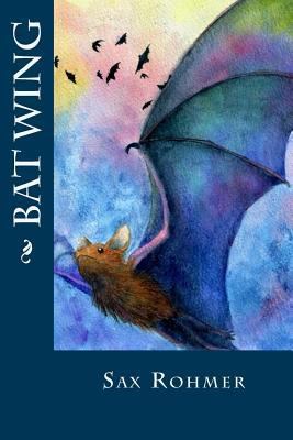 Bat Wing 153308274X Book Cover