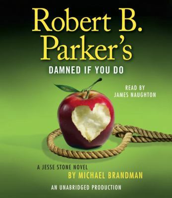 Robert B. Parker's Damned If You Do 0449807991 Book Cover