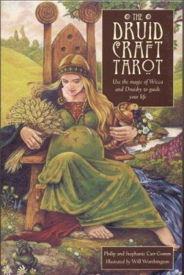 The Druid Craft Tarot : Use the Magic of Wicca ... 1859061443 Book Cover