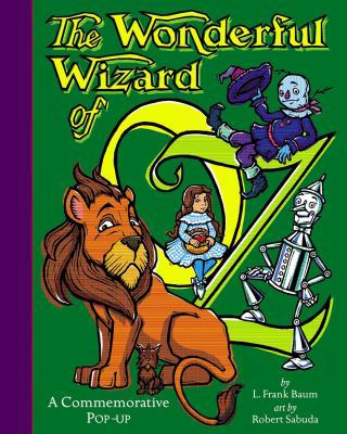 The Wonderful Wizard of Oz 0689834985 Book Cover