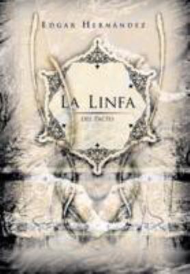 La Linfa del Pacto [Spanish] 1463314841 Book Cover