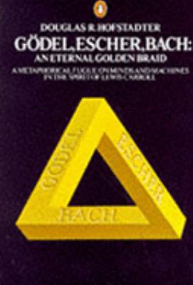 Gödel, Escher, Bach: An Eternal Golden Braid (P... 0140179976 Book Cover