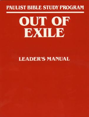 Out of Exile, Leader's Guide 0809194112 Book Cover