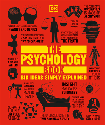The Psychology Book: Big Ideas Simply Explained 0756689708 Book Cover