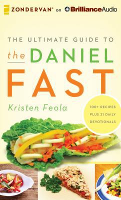 The Ultimate Guide to the Daniel Fast 1501223011 Book Cover