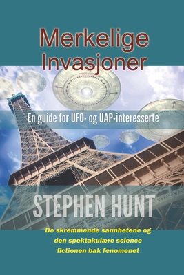 Merkelige Invasjoner [Norwegian_bokmal] B0DKY3Z4WQ Book Cover