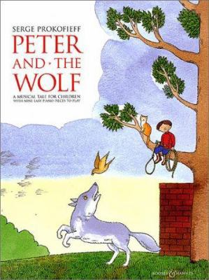 Peter and the Wolf: A Musical Tale for Children (Easy Piano 0634034731 Book Cover