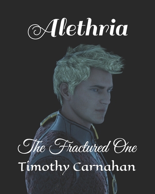 Alethria: The Fractured One B088SK21WX Book Cover
