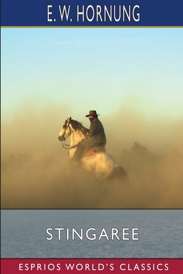 Stingaree (Esprios Classics) B0BQZHVCHW Book Cover