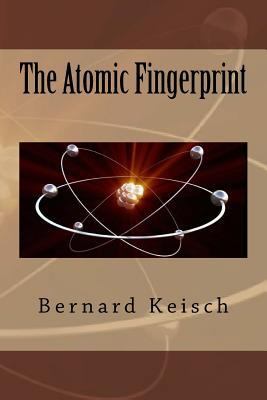 The Atomic Fingerprint 1508852561 Book Cover