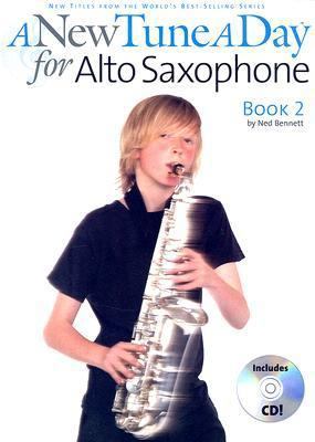 A New Tune a Day - Alto Saxophone, Book 2 [With... 0825635624 Book Cover