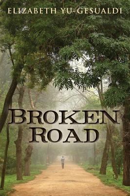 Broken Road 1479338117 Book Cover
