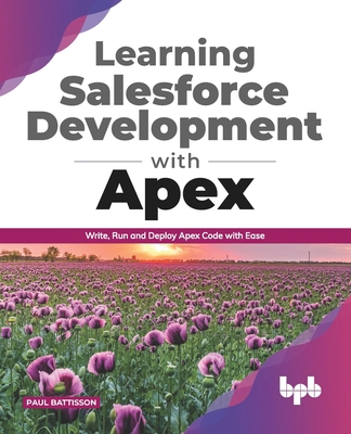 Learning Salesforce Development with Apex: Writ... 9389898188 Book Cover