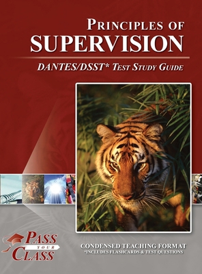 Principles of Supervision DANTES / DSST Test St... B0FHBYWH3Q Book Cover