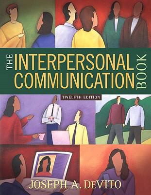 The Interpersonal Communication Book 12th Edition 0205625703 Book Cover