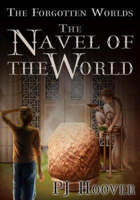 The Navel of the World 1933767200 Book Cover