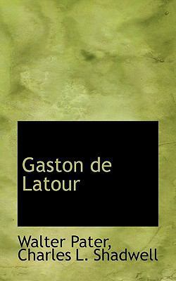 Gaston de LaTour 1117344118 Book Cover