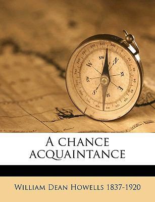 A Chance Acquaintance 1174803568 Book Cover