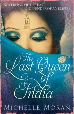 The Last Queen of India 1784291102 Book Cover