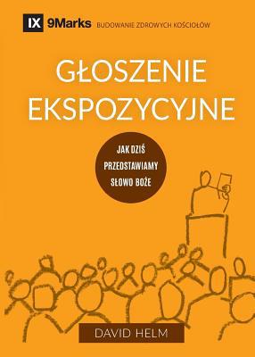 Expositional Preaching / Gloszenie ekspozycyjne... [Polish] 1950396401 Book Cover