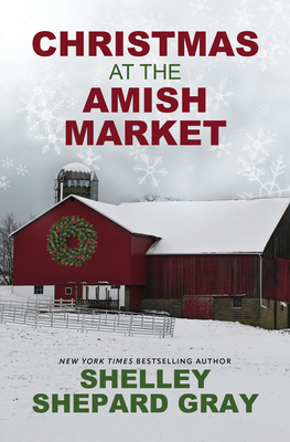 Christmas at the Amish Market [Large Print] 1420517287 Book Cover