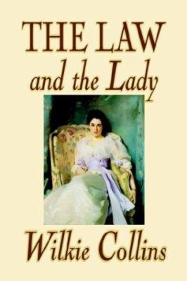 The Law and the Lady by Wilkie Collins, Fiction... 1592244068 Book Cover