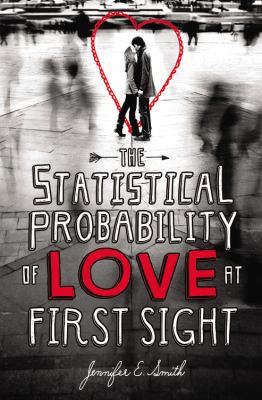 The Statistical Probability of Love at First Sight 0316209767 Book Cover