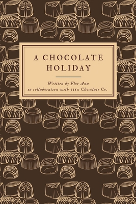 A Chocolate Holiday B0DP411CJ5 Book Cover