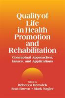 Quality of Life in Health Promotion and Rehabil... 0803959141 Book Cover