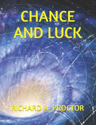 Chance and Luck 1693143852 Book Cover