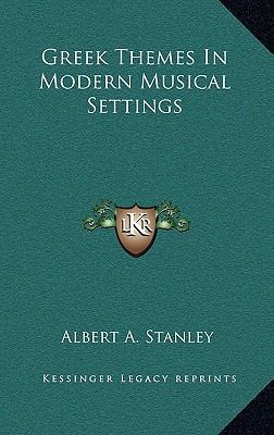 Greek Themes in Modern Musical Settings 116335841X Book Cover