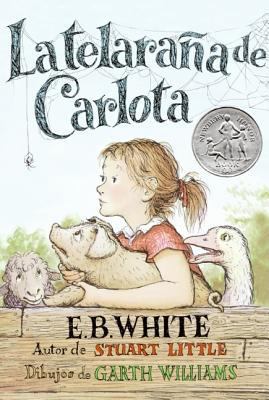 La Telarana de Carlota = Charlotte's Web [Spanish] 0060757396 Book Cover