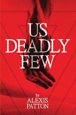 Us Deadly Few B0DP7FNVJ8 Book Cover