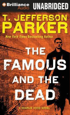 The Famous and the Dead 1455818062 Book Cover