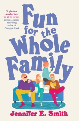 Fun for the Whole Family 152944487X Book Cover