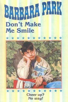 Don't Make Me Smile 0808551884 Book Cover