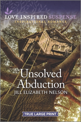 Unsolved Abduction [Large Print] 1335736158 Book Cover