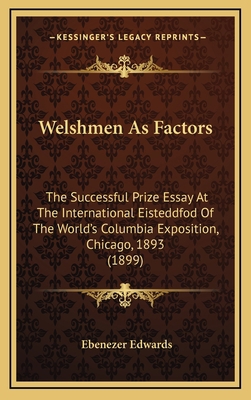 Welshmen as Factors: The Successful Prize Essay... 1164433628 Book Cover